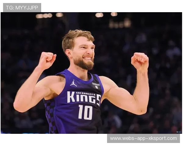 萨博尼斯前场篮板二次进攻奠定国王胜局